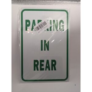 Parking In The‎ Rear-Steel Decor Sign 12x8